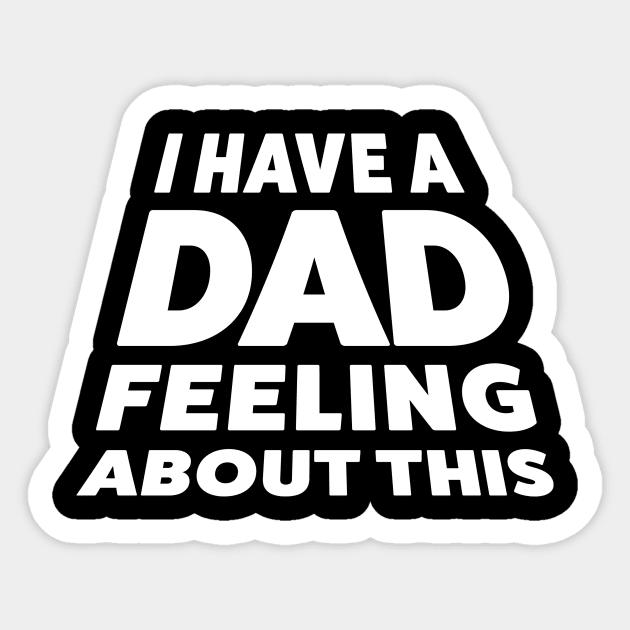 Dad Feeling Sticker by lennystardust